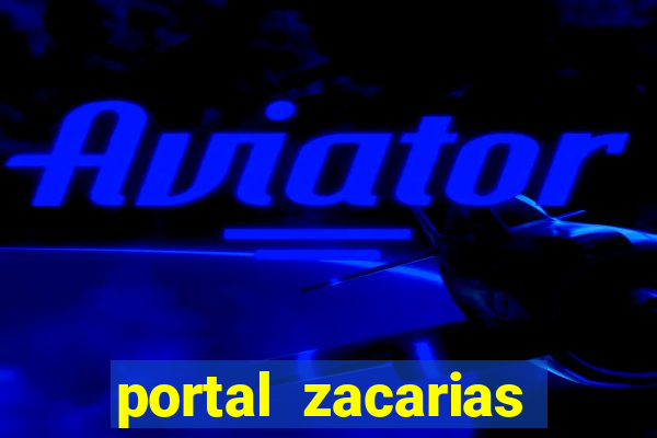 portal zacarias cavando a propria cova